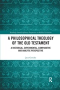 Cover: A Philosophical Theology of the Old Testament - Routledge