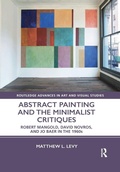 Cover: Abstract Painting and the Minimalist Critiques - Routledge