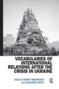 Cover: Vocabularies of International Relations after the Crisis in Ukraine - Routledge