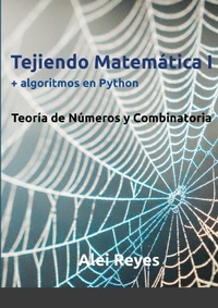 Abbildung von: Tejiendo Matematica I + algoritmos en Python - Lulu.com