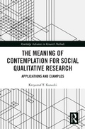 Cover: The Meaning of Contemplation for Social Qualitative Research - Routledge