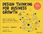 Cover: Design Thinking for Business Growth - Wiley