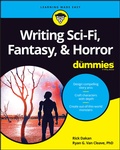 Cover: Writing Sci-Fi, Fantasy, & Horror For Dummies - Wiley
