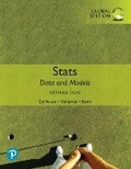 Cover: Stats: Data and Models, Global Edition + MyLab Statistics with Pearson eText (Package) - Pearson Education Limited