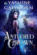 Cover: Antlered Crown (The Wild Hunt, #18) - Nightqueen Enterprises LLC