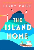 Cover: The Island Home - Orion (an Imprint of The Orion Publishing Group Ltd )