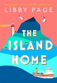 Enlarge image Cover: The Island Home - Orion (an Imprint of The Orion Publishing Group Ltd )