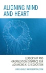 Cover: Aligning Mind and Heart - Rowman & Littlefield Publishers