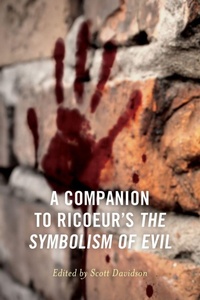 Enlarge image Cover: A Companion to Ricoeur's The Symbolism of Evil - Lexington Books