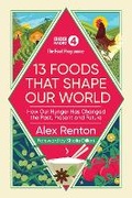 Cover: The Food Programme: 13 Foods that Shape Our World - BBC Books