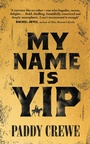 Cover: My Name is Yip - Transworld Digital