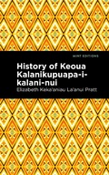 Bild: History of Keoua Kalanikupuapa-i-kalani-nui - Mint Editions