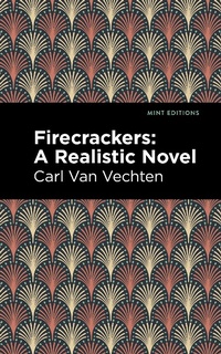 Enlarge image Cover: Firecrackers - Mint Editions