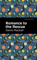 Cover: Romance to the Rescue - Mint Editions