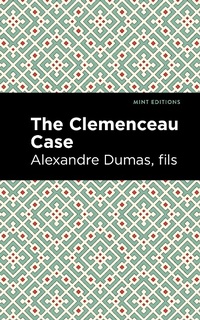 Enlarge image Cover: The Clemenceau Case - Mint Editions
