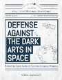 Cover: Defense Against the Dark Arts in Space - Rowman & Littlefield Publishers