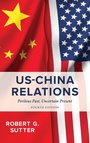 Cover: US-China Relations - Rowman & Littlefield Publishers