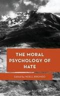 Cover: The Moral Psychology of Hate - Rowman & Littlefield Publishers
