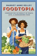 Cover: Foodtopia - David R. Godine, Publisher