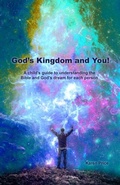 Cover: God's Kingdom and You! - Trilogy Christian Publishing