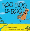 Cover: Boo Boo La Roo - Booklocker.com