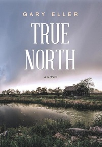 Enlarge image Cover: True North - Bhc Press