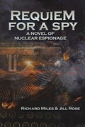 Cover: Requiem for a Spy - BLACK ROSE WRITING