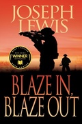 Cover: Blaze In, Blaze Out - BLACK ROSE WRITING