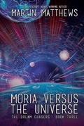 Cover: Moria Versus the Universe - BLACK ROSE WRITING