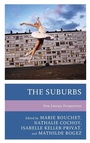 Cover: The Suburbs - Fairleigh Dickinson University Press
