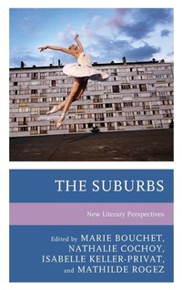 Enlarge image Cover: The Suburbs - Fairleigh Dickinson University Press