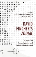 Cover: David Fincher's Zodiac - Fairleigh Dickinson University Press