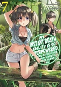 Cover: My Instant Death Ability Is So Overpowered, No One in This Other World Stands a Chance Against Me! Volume 7 - J-Novel Club