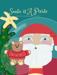 Enlarge image Cover: Santa is A Pirate - RaspberryRipple Press UK