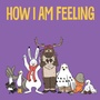 Cover: How I Am Feeling - Inhabit Education Books Inc.