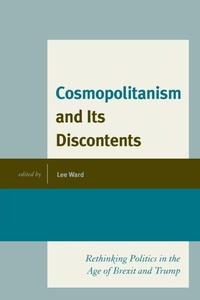 Enlarge image Cover: Cosmopolitanism and Its Discontents - Lexington Books