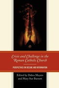 Cover: Crisis and Challenge in the Roman Catholic Church - Lexington Books