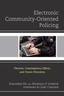 Cover: Electronic Community-Oriented Policing - Lexington Books
