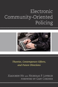 Enlarge image Cover: Electronic Community-Oriented Policing - Lexington Books
