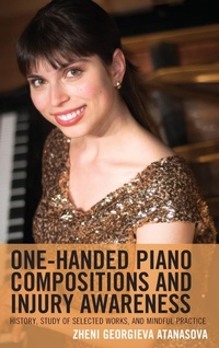 Abbildung von: One-Handed Piano Compositions and Injury Awareness - Lexington Books