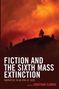 Cover: Fiction and the Sixth Mass Extinction - Lexington Books
