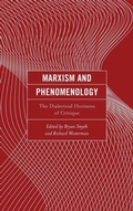 Cover: Marxism and Phenomenology - Lexington Books