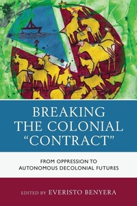 Enlarge image Cover: Breaking the Colonial "Contract" - Lexington Books