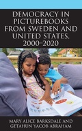 Cover: Democracy in Picturebooks from Sweden and United States, 2000-2020 - Lexington Books