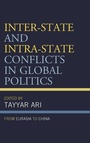 Cover: Inter-State and Intra-State Conflicts in Global Politics - Lexington Books