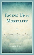 Cover: Facing Up to Mortality - Lexington Books