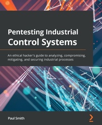 Enlarge image Cover: Pentesting Industrial Control Systems - Packt Publishing
