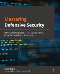 Abbildung von: Mastering Defensive Security - Packt Publishing