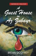 Cover: A Guest House in Az Zubayr - New Generation Publishing