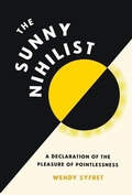Cover: The Sunny Nihilist - Chronicle Books
